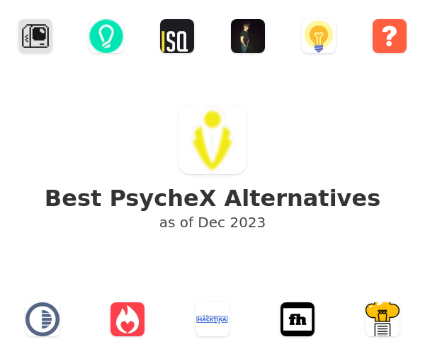 Best PsycheX Alternatives