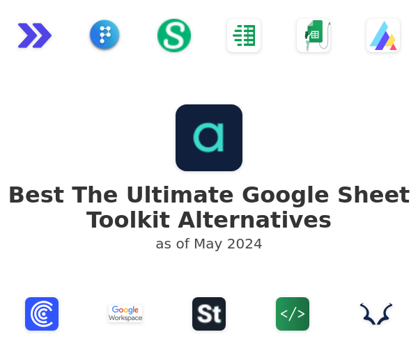 Best The Ultimate Google Sheet Toolkit Alternatives