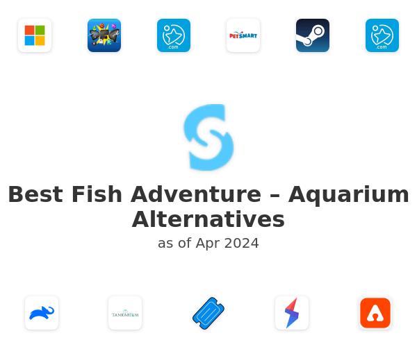 Best Fish Adventure – Aquarium Alternatives