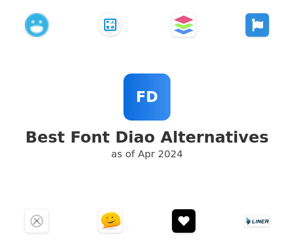 Best Font Diao Alternatives