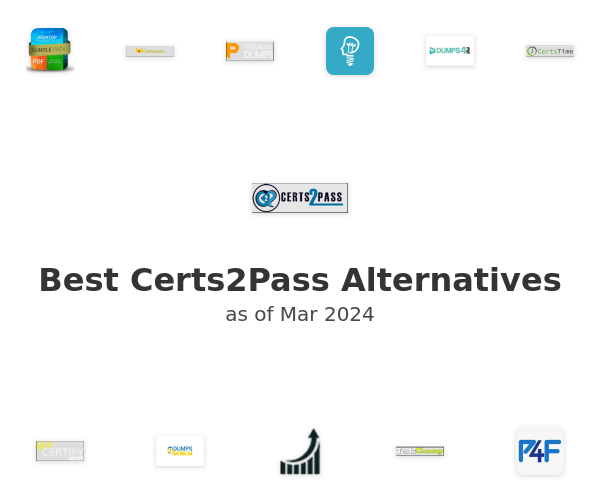 Best Certs2Pass Alternatives