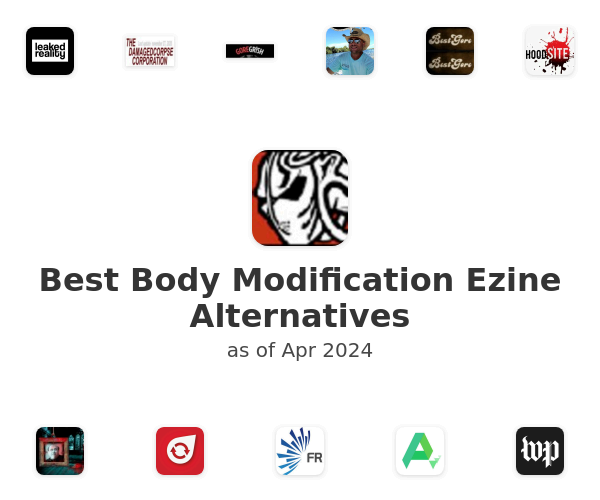 Best Body Modification Ezine Alternatives