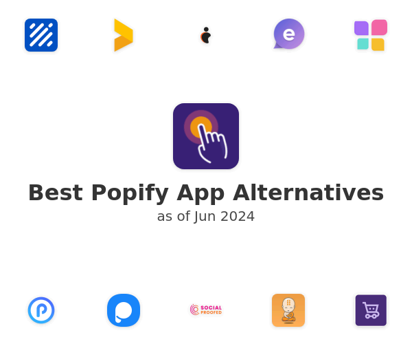 Best Popify App Alternatives