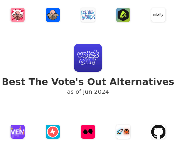 Best The Vote's Out Alternatives