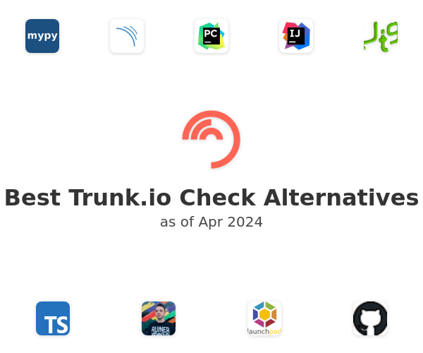 Best Trunk.io Check Alternatives