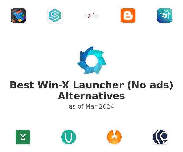 Best Win-X Launcher (No ads) Alternatives