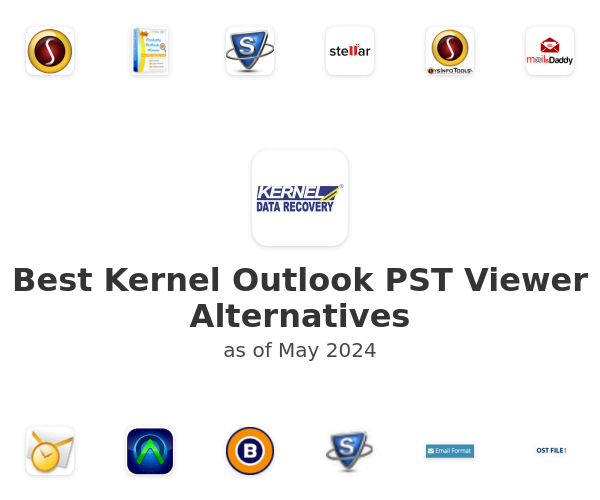 Best Kernel Outlook PST Viewer Alternatives