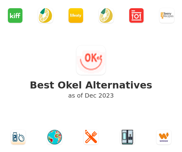 Best Okel Alternatives