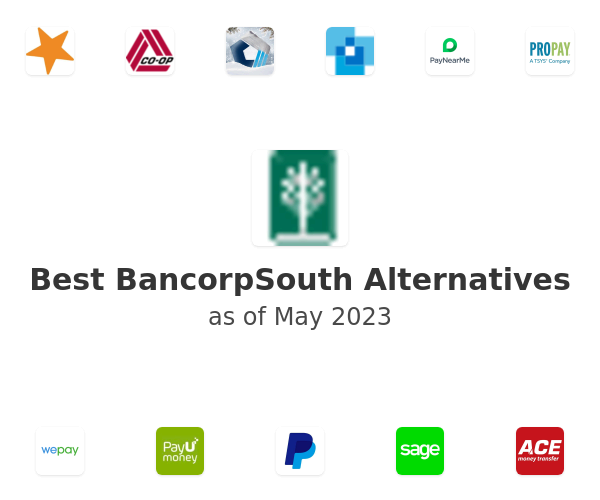 Best BancorpSouth Alternatives