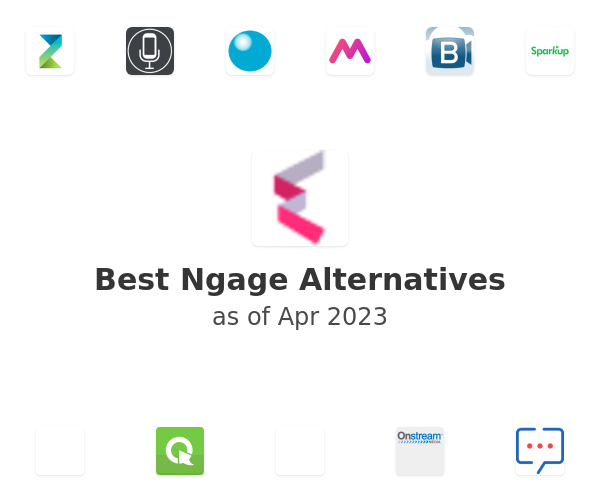 Best Ngage Alternatives