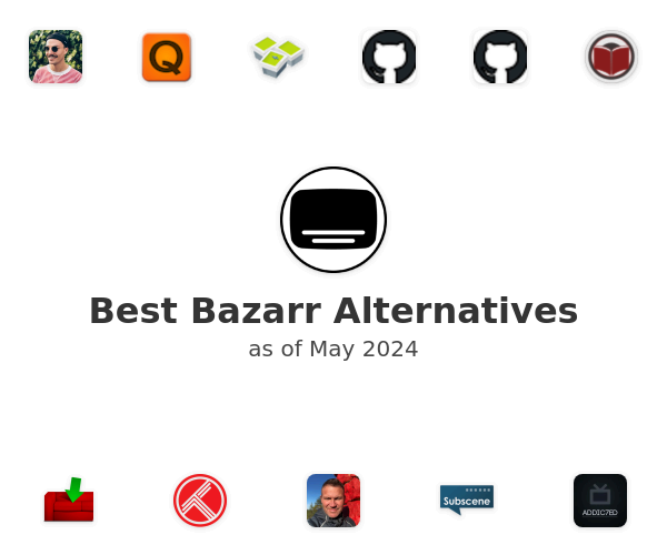Best Bazarr Alternatives