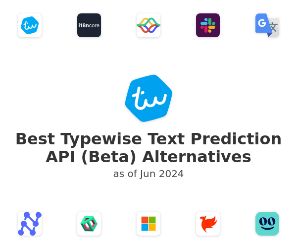 Best Typewise Text Prediction API (Beta) Alternatives