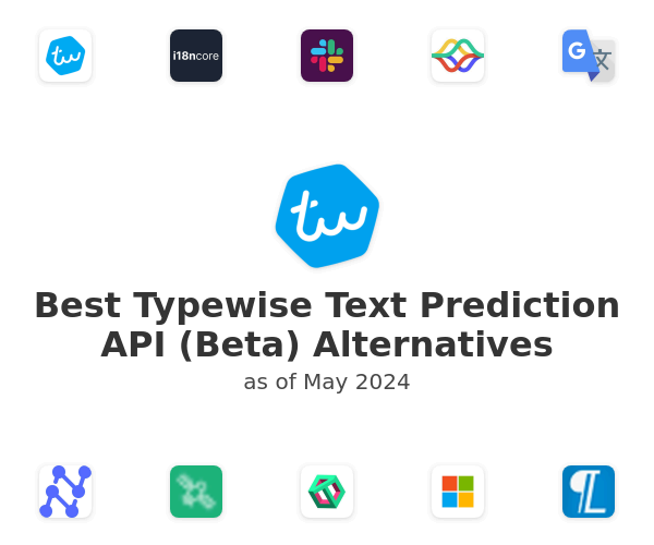 Best Typewise Text Prediction API (Beta) Alternatives