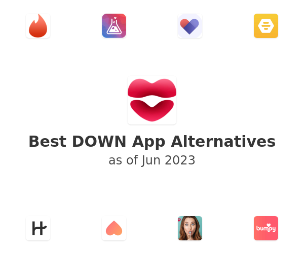 Best DOWN App Alternatives