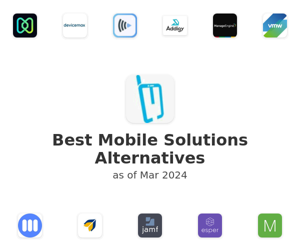 Best Mobile Solutions Alternatives