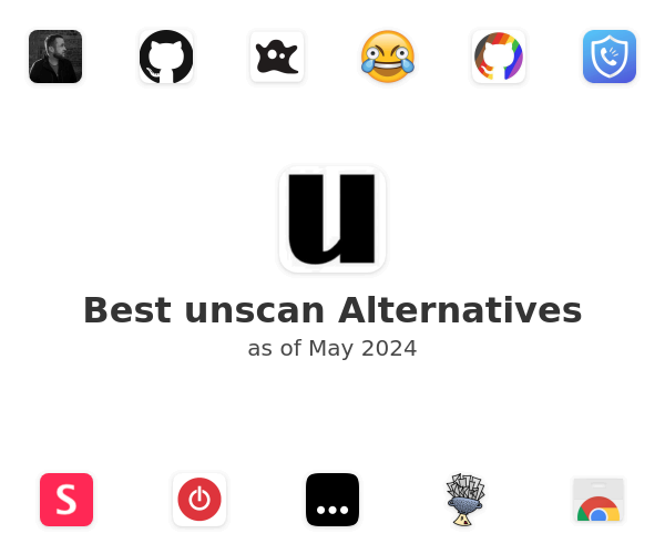 Best unscan Alternatives
