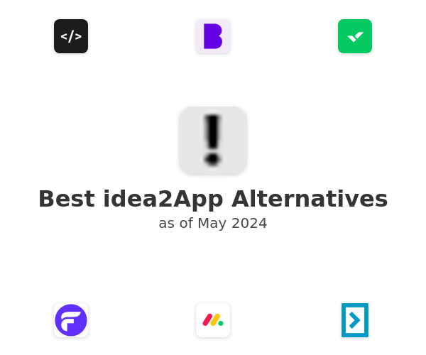 Best idea2App Alternatives