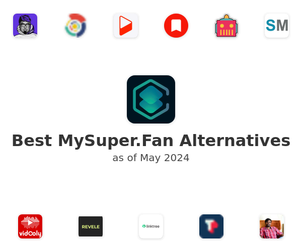 Best MySuper.Fan Alternatives