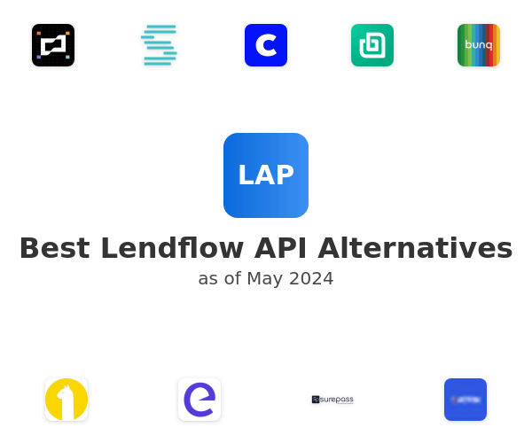 Best Lendflow API Alternatives