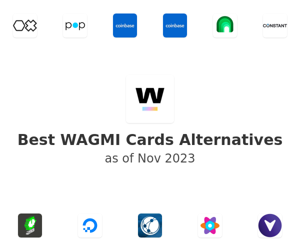 Best WAGMI Cards Alternatives