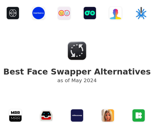 Best Face Swapper Alternatives