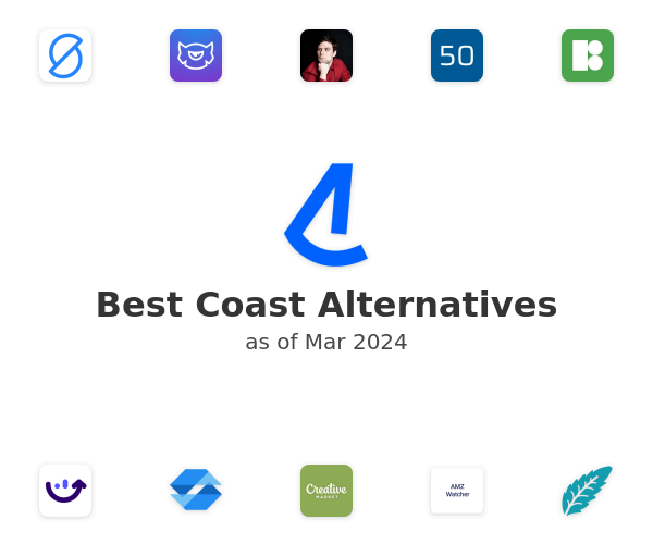 Best Coast Alternatives