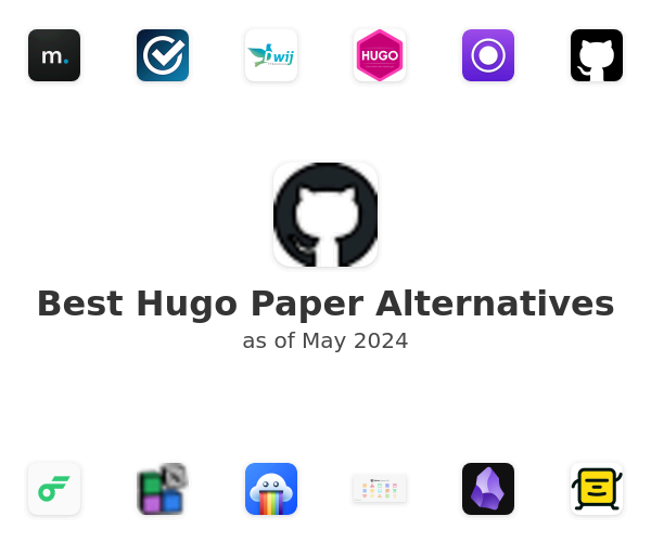 Best Hugo Paper Alternatives