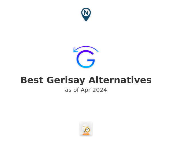 Best Gerisay Alternatives