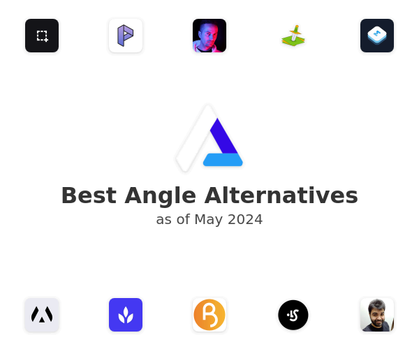 Best Angle Alternatives