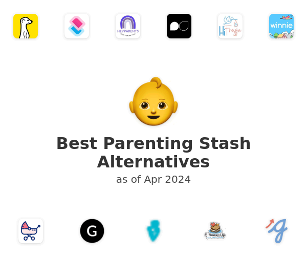 Best Parenting Stash Alternatives