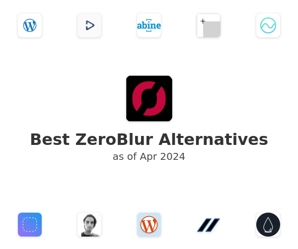 Best ZeroBlur Alternatives