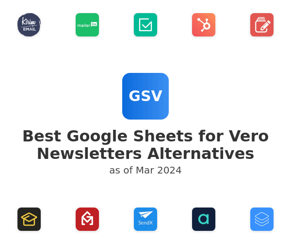 Best Google Sheets for Vero Newsletters Alternatives