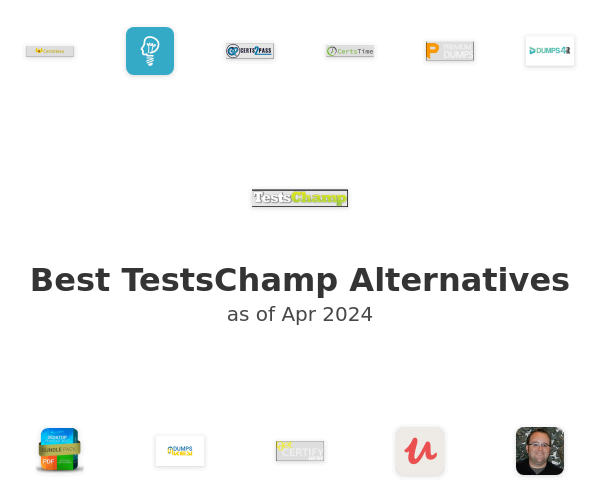 Best TestsChamp Alternatives