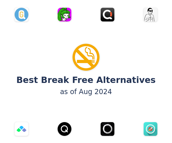 Best Break Free Alternatives