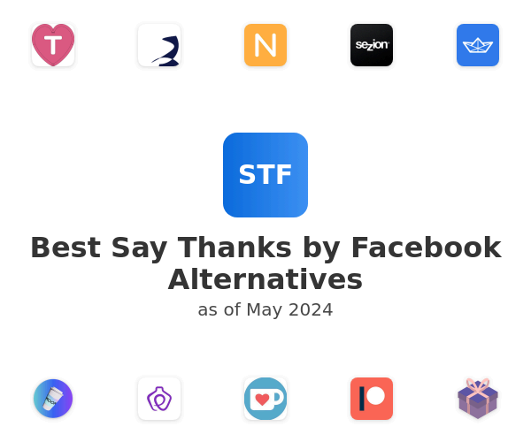 Best Say Thanks by Facebook Alternatives