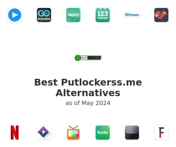 Best Putlockerss.me Alternatives