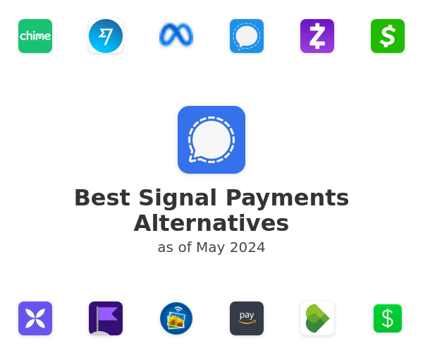 Best Signal Payments Alternatives