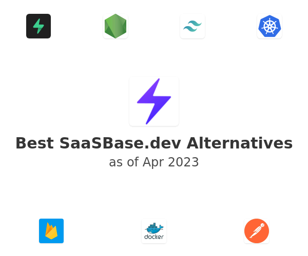 Best SaaSBase.dev Alternatives