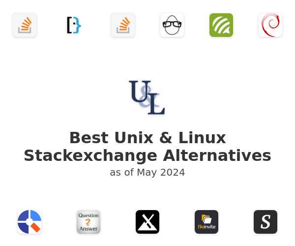Best Unix & Linux Stackexchange Alternatives