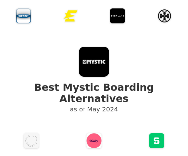Best Mystic Boarding Alternatives
