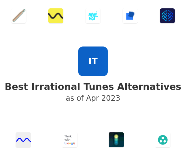 Best Irrational Tunes Alternatives
