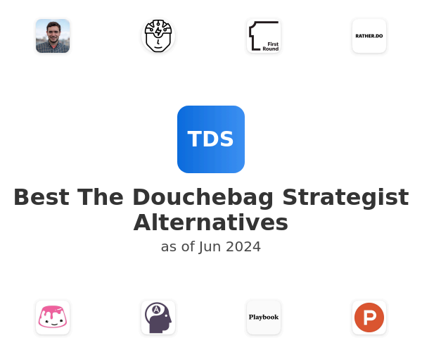 Best The Douchebag Strategist Alternatives