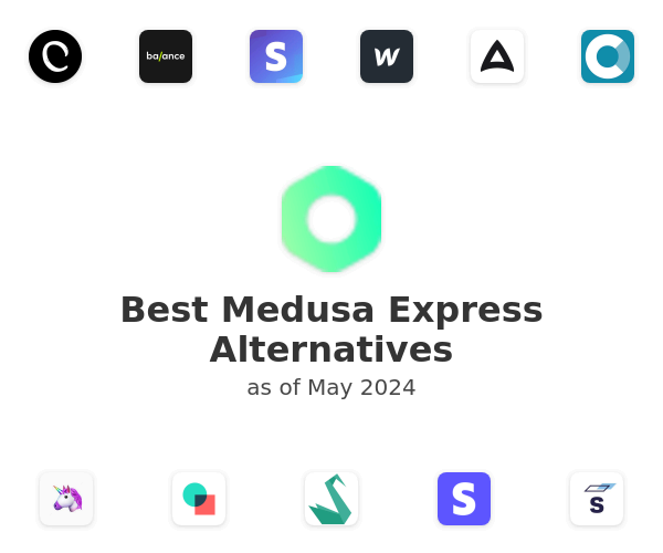 Best Medusa Express Alternatives