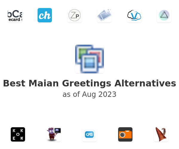 Best Maian Greetings Alternatives