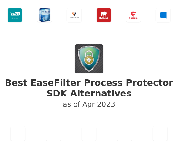 Best EaseFilter Process Protector SDK Alternatives
