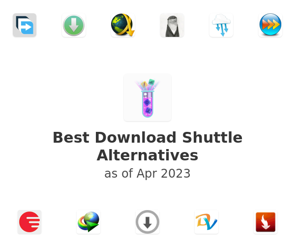 Best Download Shuttle Alternatives
