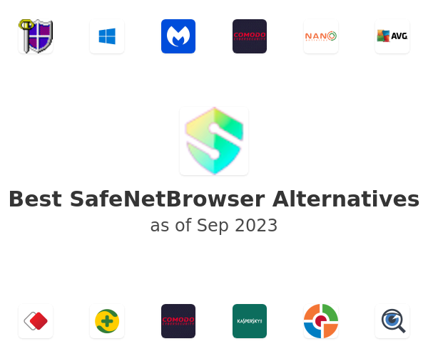Best SafeNetBrowser Alternatives