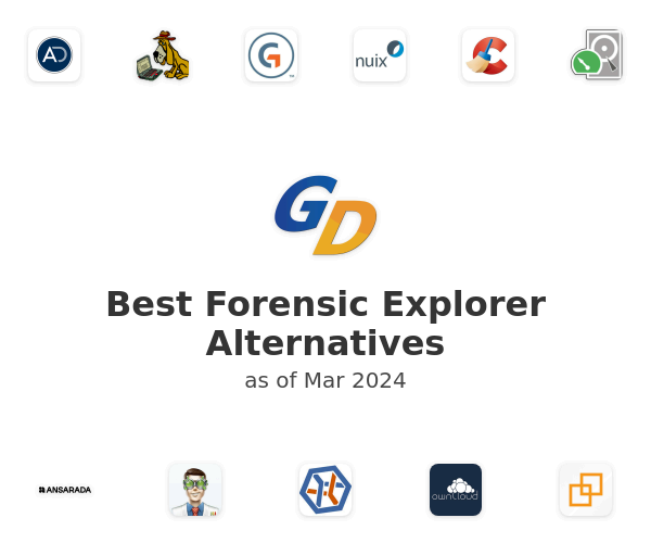 Best Forensic Explorer Alternatives