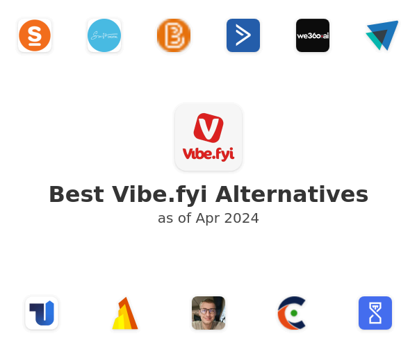 Best Vibe.fyi Alternatives