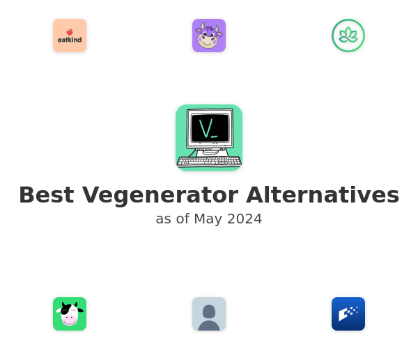 Best Vegenerator Alternatives